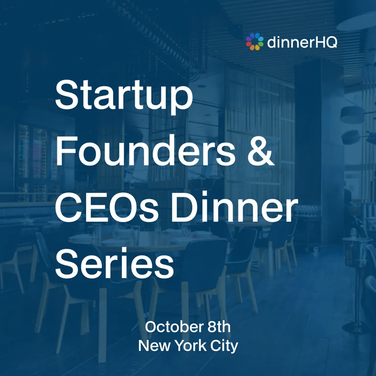 Startup Founders & CEOs Dinner New York City