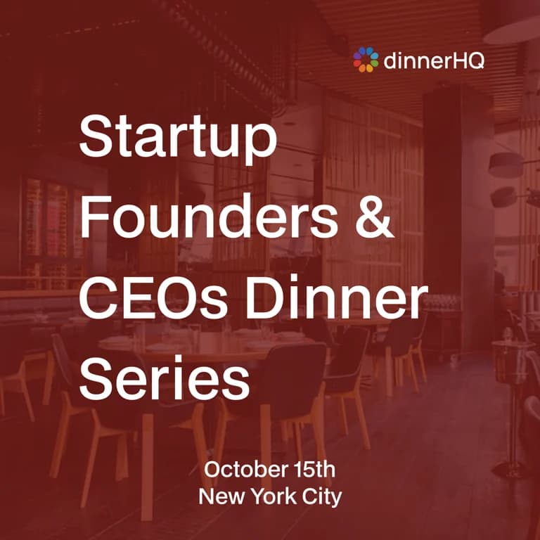 Startup Founders & CEOs Dinner New York City
